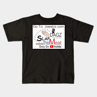 Support Slap The Meat Kids T-Shirt